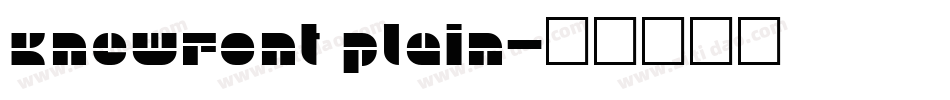 KnewFont Plain字体转换